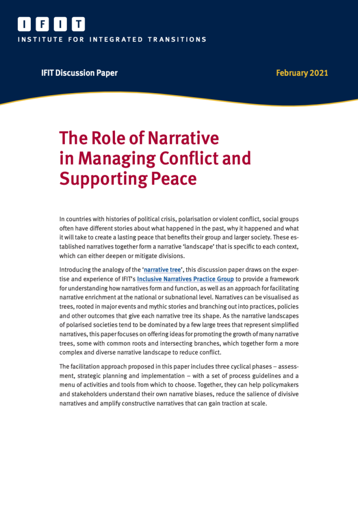 The Role of Narrative in Managing Conflict and Supporting Peace