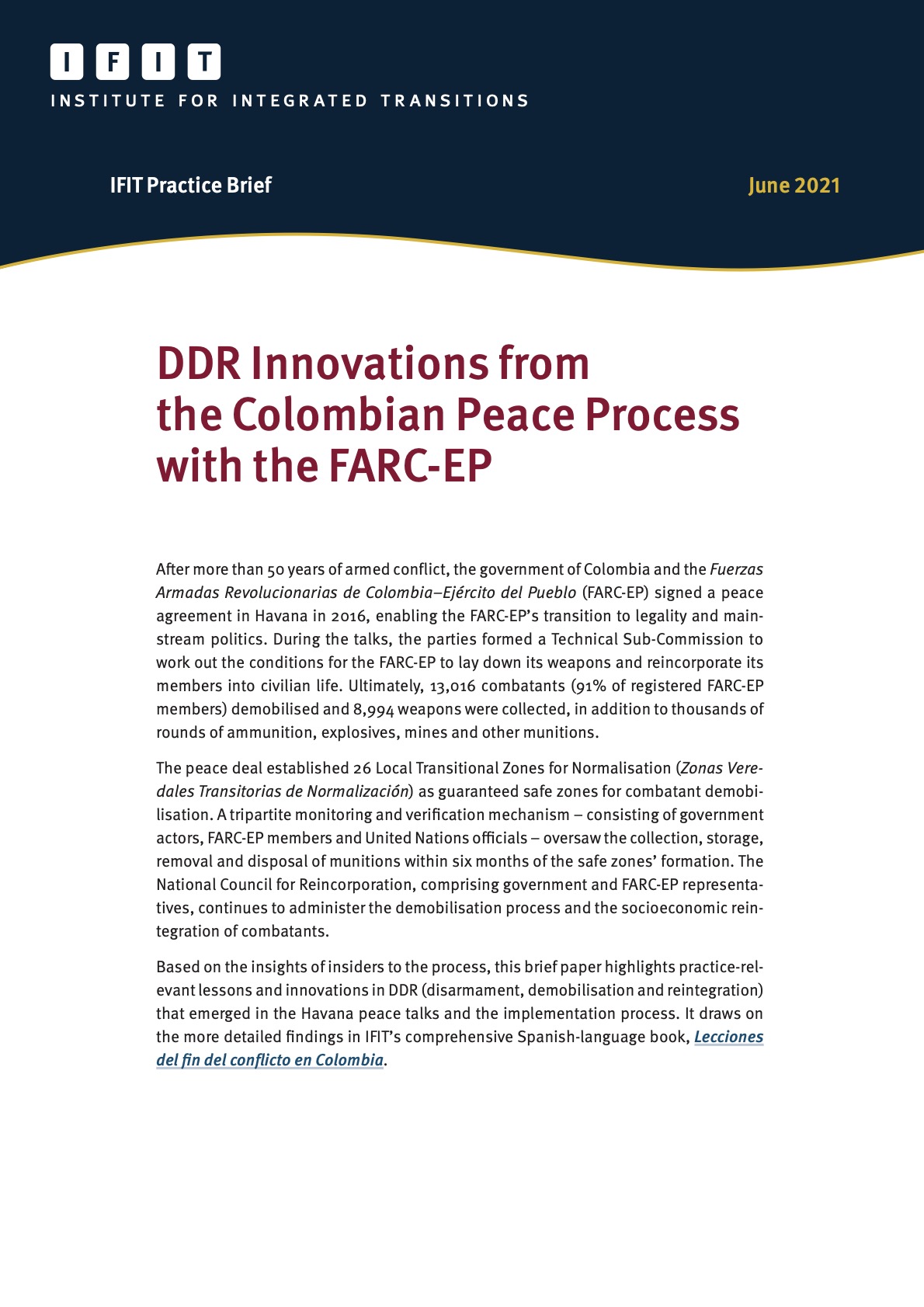 DDR Innovations from the Colombian Peace Process with the FARC-EP