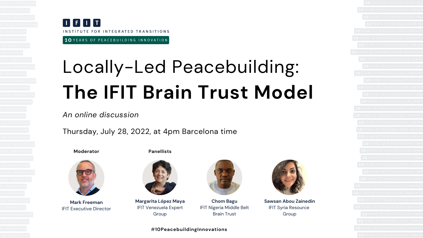 Locally-Led Peacebuilding – The IFIT Brain Trust Model