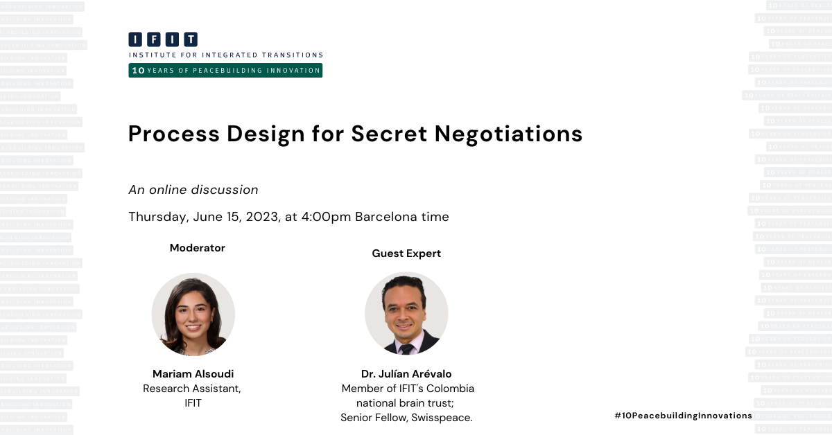 Process Design for Secret Negotiations