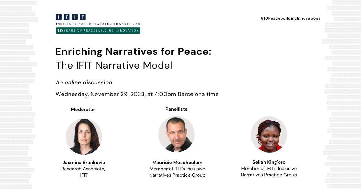 Enriching Narratives for Peace – The IFIT Narrative Model